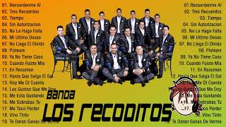 LOS RECODITOS MIX EXITOS BANDAS 2021  LOS RECODITOS LO MAS NUEVO ROMANTICAS [upl. by Llet45]