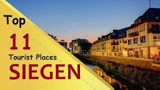 quotSIEGENquot Top 11 Tourist Places  Siegen Tourism  GERMANY [upl. by Tomaso]