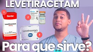 LEVETIRACETAM PARA QUE SIRVE  3 COSAS [upl. by Mun]