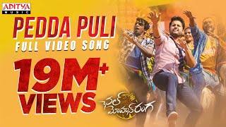 Pedda Puli Full Video Song  Chal Mohan Ranga  Nithiin Megha Akash  Thaman S  Telugu Mass Songs [upl. by Kora]