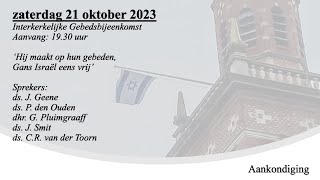 21102023 1930u Gebedsbijeenkomst [upl. by Alleunamme290]