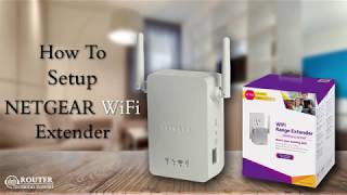 How To Setup NETGEAR WiFi Extender  NETGEAR WiFi Extender [upl. by Atteloj]