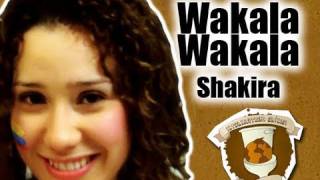 Shakira  Wakala Wakala  Hétores 2010  Internautismo Crónico [upl. by Obe838]