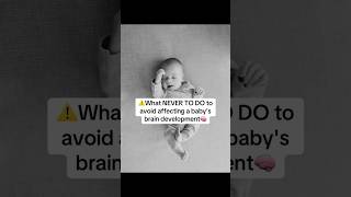 ⚠️What NEVER TO DO to avoid affecting a babys brain development🧠 babydevelopment pregnancytips [upl. by Hallock]