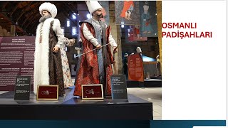 OSMANLI PADİSAHLARI OTTOMAN SULTANS [upl. by Nahgem532]