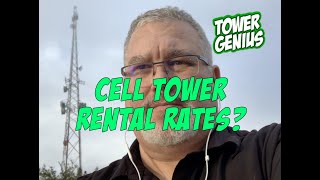 Cell Tower Rental Rates amp How To quotREALLYquot Calculate Them [upl. by Cohn]