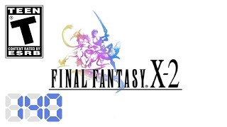 Final Fantasy X2 100 PS2  140  Ch5  Back Under Bevelle [upl. by Yttap785]