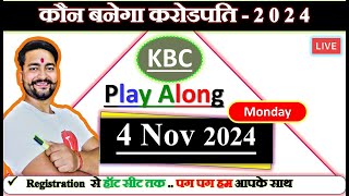 KBC Live 4 Nov Quick Answers By Saurabh Mishra [upl. by Eniretac]