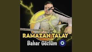 Bahar Gözlüm Hazalım [upl. by Noby]