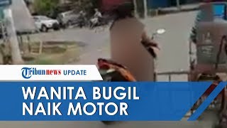 Geger Video Viral Wanita Bugil Naik Motor Keliling Samarinda sang Ibu Angkat Bicara amp Ungkap Fakta [upl. by Erica832]