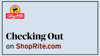 How To Check Out An Online Order  Digital HowTos  ShopRite Grocery Stores [upl. by Dorahs361]