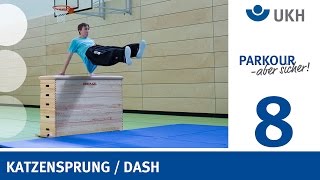 Parkour  Der Dash Katzensprung [upl. by Enaek]