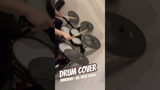 All These People  Drum Cover drums drumcover sungazer [upl. by Lamrej]