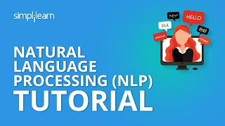 Natural Language Processing NLP Tutorial  Data Science Tutorial  Simplilearn [upl. by Feledy]