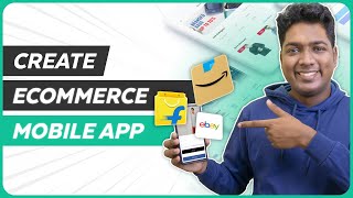 How to Build your Ecommerce Mobile App from Scratch No Coding  Android amp IOS App [upl. by Allys]