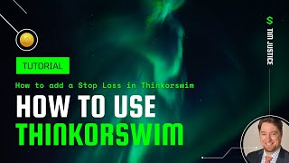 Thinkorswim TOS Tutorial How to add a Stop Loss in Thinkorswim [upl. by Tarabar]