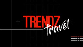 Trendz travel  26 June 2022 [upl. by Allekim]