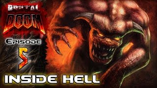 BRUTAL Doom V20 BLACK METAL Episode 5 Inside Hell Part 13  Gameplay Walkthrough [upl. by Tedder]