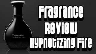 Fragrance Review  The Harmonist Hypnotizing Fire  Niche Luxury Unisex [upl. by Atteugram]