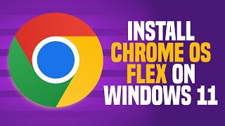 How To Install Chrome OS Flex On To A Windows Laptop Or Desktop PC  Step By Step Installation Guide [upl. by Dixie]