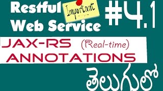 Restful Web Services JAXRS Annotations Tutorial In Telugu తెలుగులో  41 [upl. by Arreis]