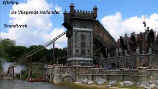 Efteling  De Vliegende Hollander  Soundtrack [upl. by Yedoc665]