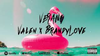 VERANO 2021  Valen x Brandylove lyric [upl. by Ahsienot]