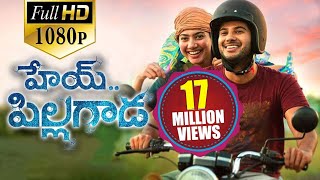 Hey Pillagada Latest Telugu Full Length Movie  Dulquer Salmaan Sai Pallavi  2018 Telugu Movies [upl. by Angrist]