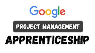 google project management apprenticeship  google apprenticeships  thewodm [upl. by Llertrac70]