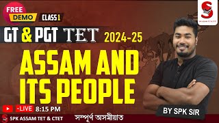 Assam TET GT amp PGT 202425  About Assam and Its People  By SPK Sir  Class 1 [upl. by Broeder]