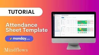 Mondaycom Tutorial  Attendance Sheet Template [upl. by Eibbil]