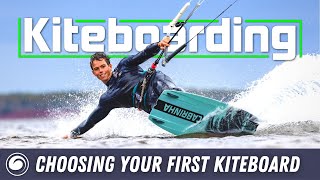 How to Choose the Right Kiteboard [upl. by Delcine]