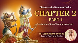 Bhagavad Gita Summary Series  Chapter 2  Session 1 [upl. by Nahsar781]