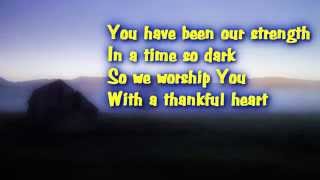 With A Thankful Heart  Don Moen with lyrics [upl. by Shields]