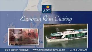 Blue Water Holidays presents APT Europe River Cruises [upl. by Treve167]