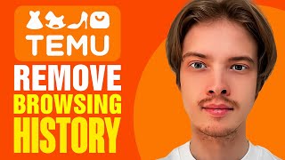 How To Remove Browsing History On Temu 2024 [upl. by Ycnej]