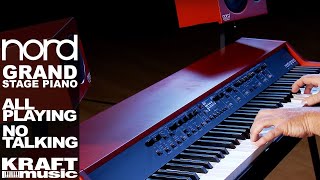 Nord Grand Stage Piano  All Playing No Talking [upl. by Onateag]