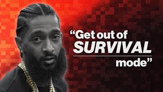 Nipsey Hussle  How to Grow Your Mindset and Achieve Your Dreams [upl. by Summons]