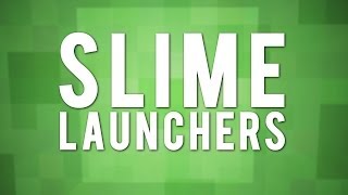 Quick And Easy Slime Block Launchers [upl. by Anaet]