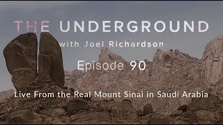 Mt Sinai LIVE from the REAL Mount Sinai in Saudi Exodus Route  Jebel alLawzThe Underground90 [upl. by Elurd]