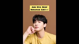 Ahn Hyo Seop Korean Dramas List kdrama shorts viralvideo [upl. by Jandy]