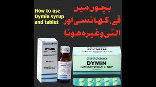 How to use Dimenhydrinate  How Dymin Syrup and dymin tablet stop vomit amp Cough in Kids  Urdu [upl. by Varin]