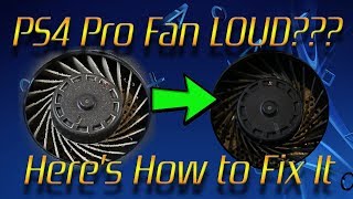 PS4 Pro Fan Noise Fix  Detailed Cleaning Tutorial [upl. by Na]