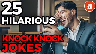 25 HILARIOUS Knock Knock Jokes That Will Crack You Up [upl. by Aiksas]