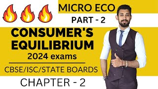 Consumers Equilibrium  Chapter 2  Microeconomics  Part 2 [upl. by Ro]