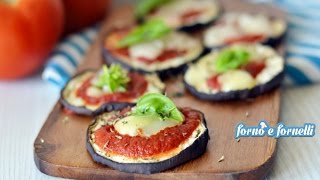 Pizzette di melanzane  Forno e fornelli [upl. by Assena512]