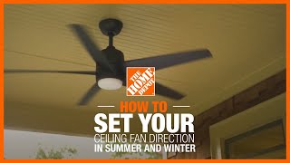 How to Set Your Ceiling Fan Direction in Summer and Winter  The Home Depot [upl. by Orvil]