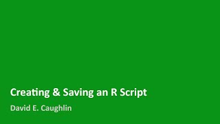 Creating amp Saving an R Script [upl. by Acsecnarf]