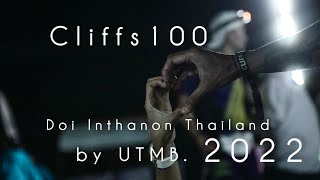 Cliffs100  Doi Inthanon Thailand by UTMB2022 [upl. by Liw]