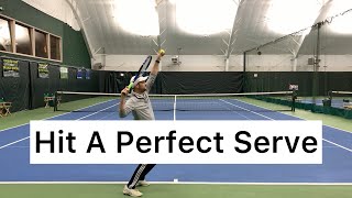 Hit A Perfect Serve Step by Step [upl. by Eibbil]